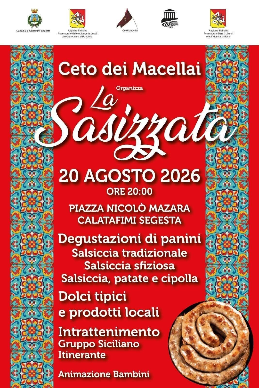 La Sasizzata 2026 A Calatafimi Segesta: Degustazioni, Prodotti Tipici E Intrattenimento