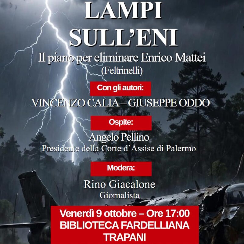 “Lampi Sull’ENI”: A Trapani La Presentazione Del Libro Con Vincenzo Calia E Giuseppe Oddo